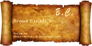 Brood Cirjék névjegykártya